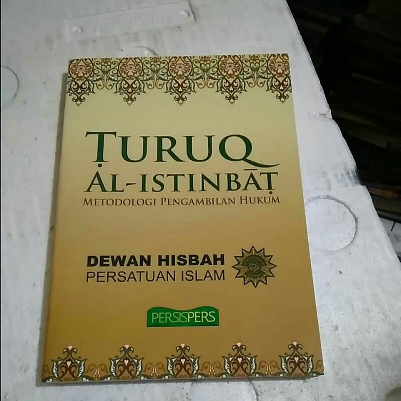 Jual Buku Turuqul Lstinbat Metodologi Pengambilan Hukum (Dewan Hisbah ...