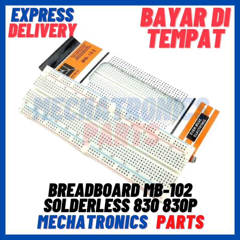 BREADBOARD MB 102 SOLDERLESS 830 830P