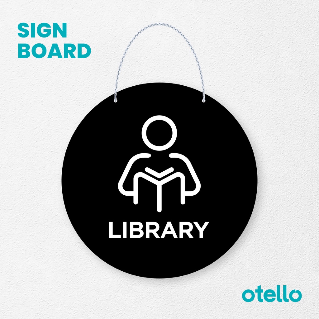 Otello Sign Library Signage Board Acrylic Papan Gantung Label Akrilik Rantai Petunjuk Toko Modern Minimalist Kafe Restoran Kantor Gedung Cafe