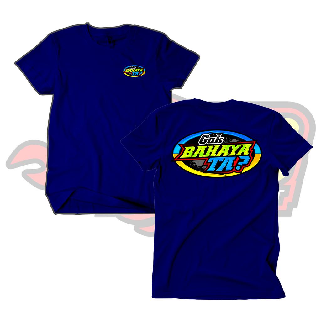 Kaos Viral Gak Bahaya Ta - New Desain Katun Combed Distro Soundbalapblitar