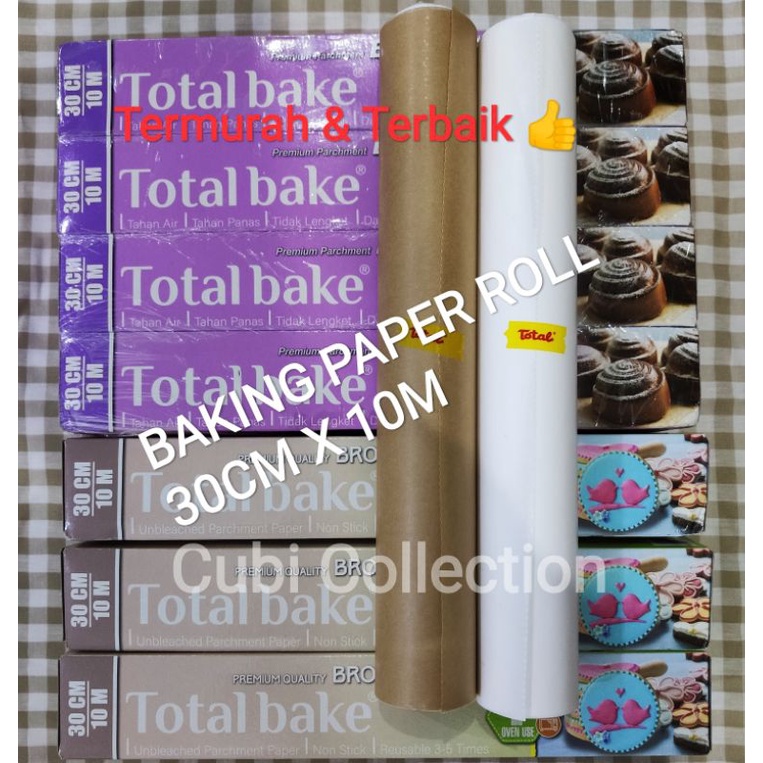 Jual Cm X M Baking Paper Roll Total Bake Kertas Baking Alas Loyang Oven Anti Lengket Terbaik