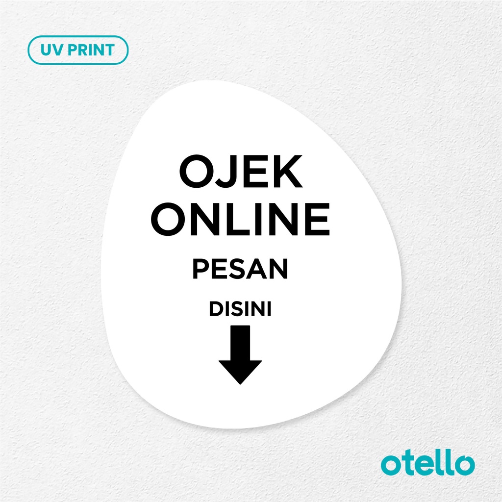 Ojek Online Pesan Disini Sign Board Akrilik Tempel Sign Papan Akrilik