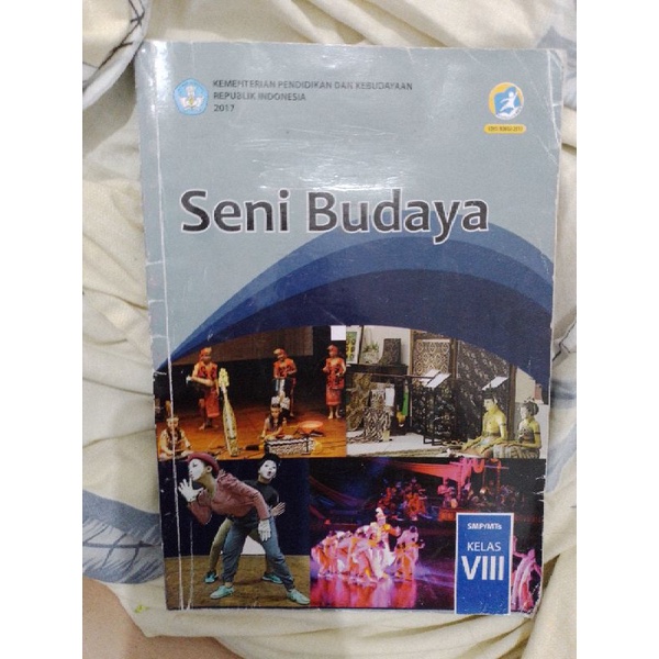 

BUKU SBK SENI BUDAYA KELAS VIII/8 EDISI REVISI 2017 KEMENTRIAN PENDIDIKAN DAN KEBUDAYAAN REPUBLIK INDONESIA