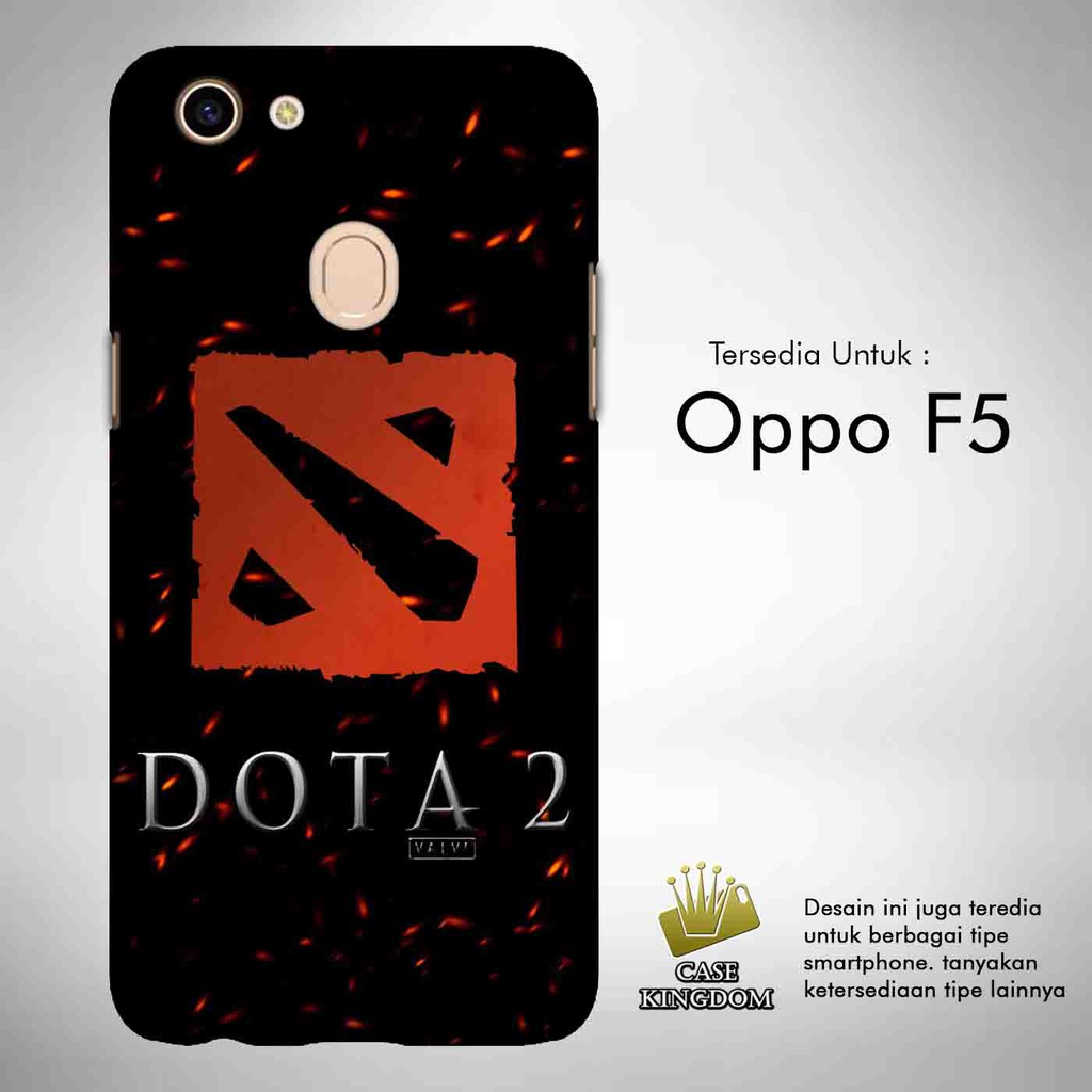 Dota 2 Logo 2 Casing Custom Oppo F5 Case