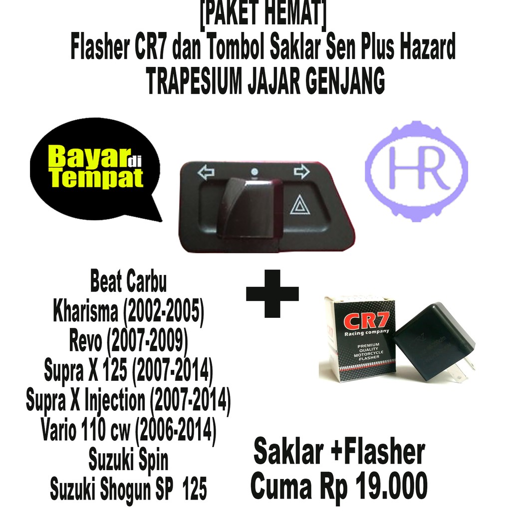 Saklar Sen Plus Hazard TRAPESIUM  + FLASHER CR7- HONDA BeAT Karbu / Kharisma / Revo / Vario 110 cw