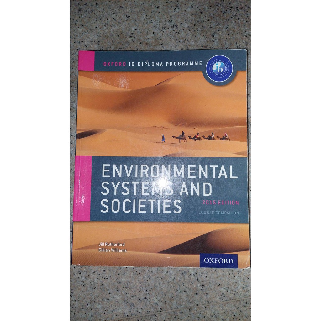 Environmental System And Societies 2015 EDITION | OXFORD IB DIPLOMA PROGRAMME