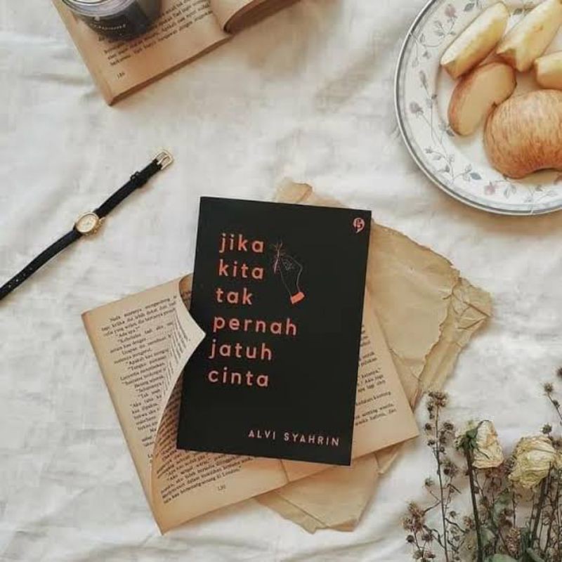 Jika Kita Tak Pernah Jatuh Cinta