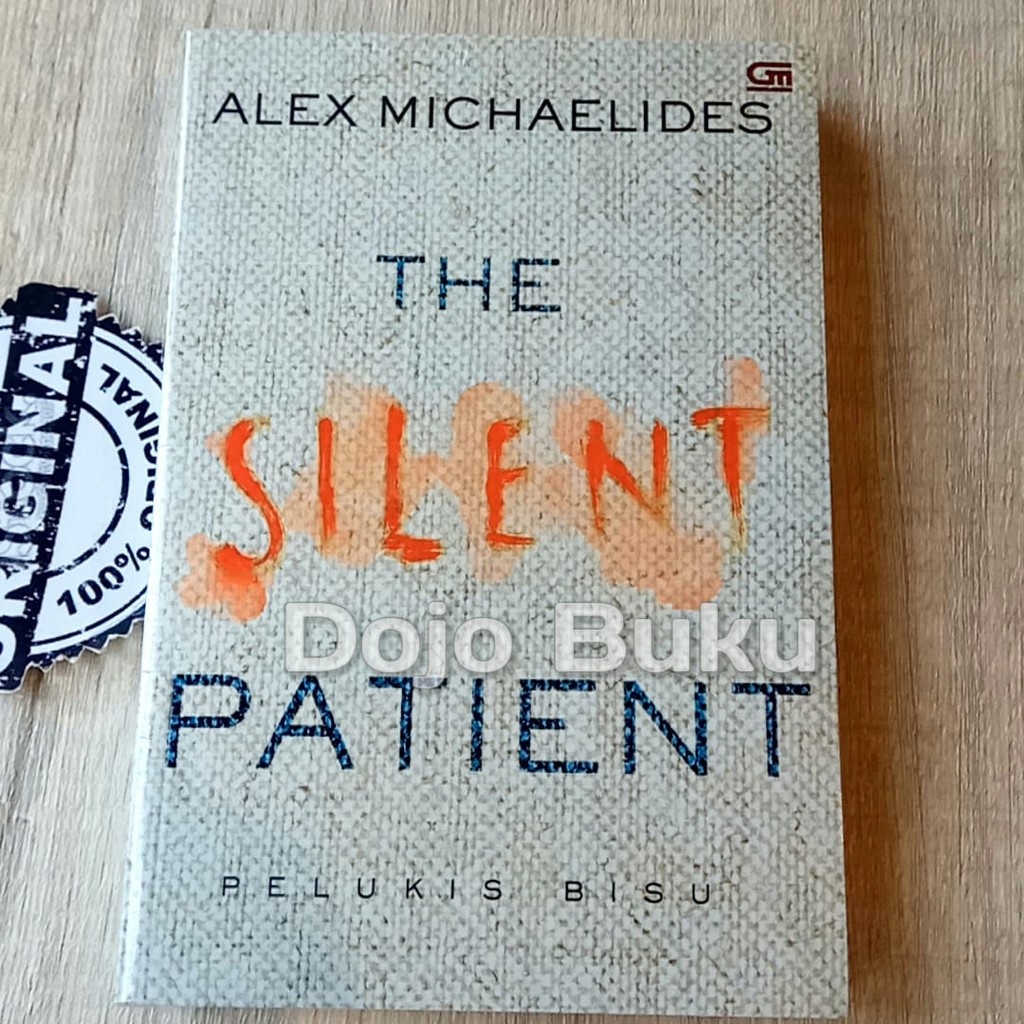 Pelukis Bisu (The Silent Patient) by Alex Michaelides