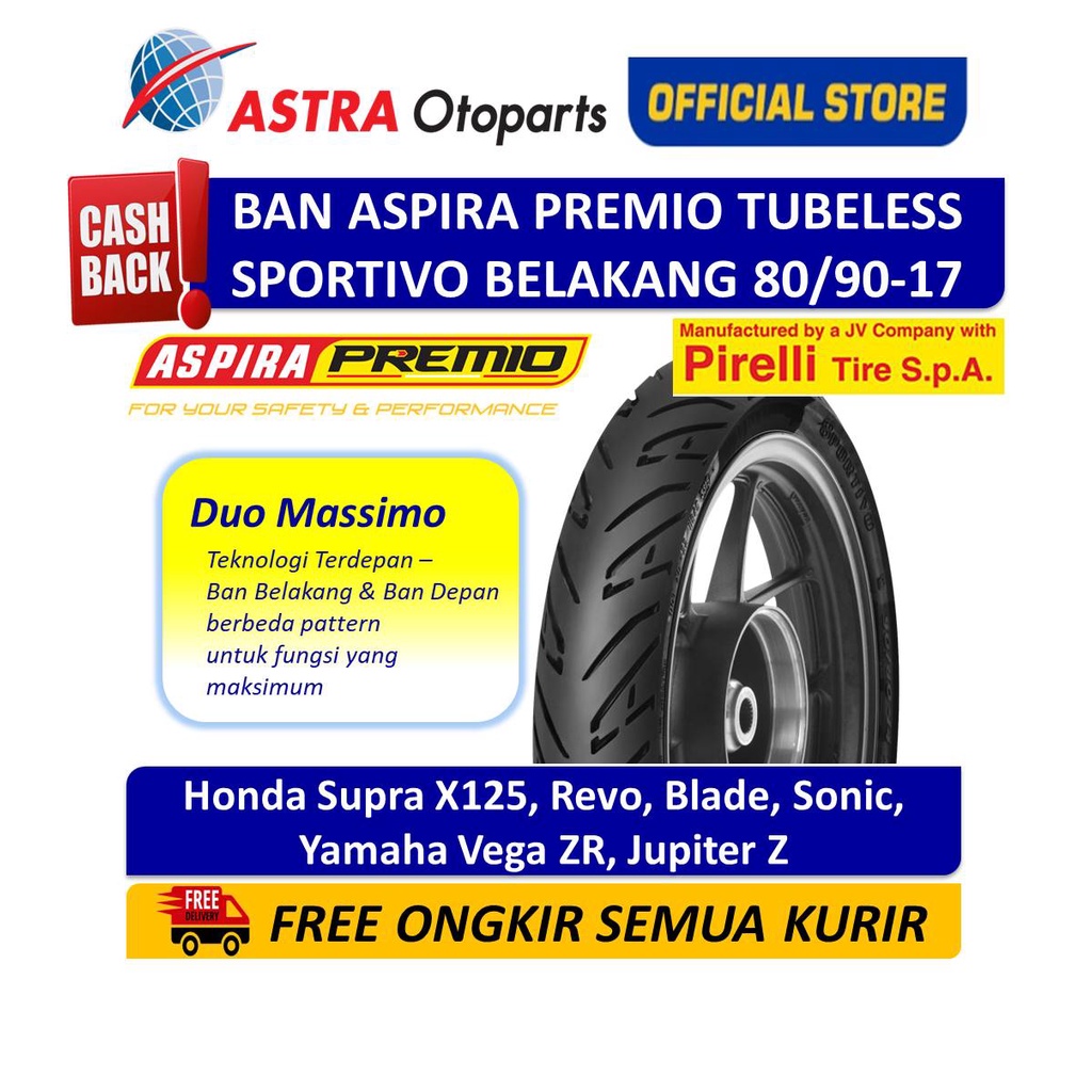 Ban Belakang Aspira Premio Sportivo Tubeless 80/90-17 untuk Honda Supra X125, Revo, Blade, Sonic, Ya
