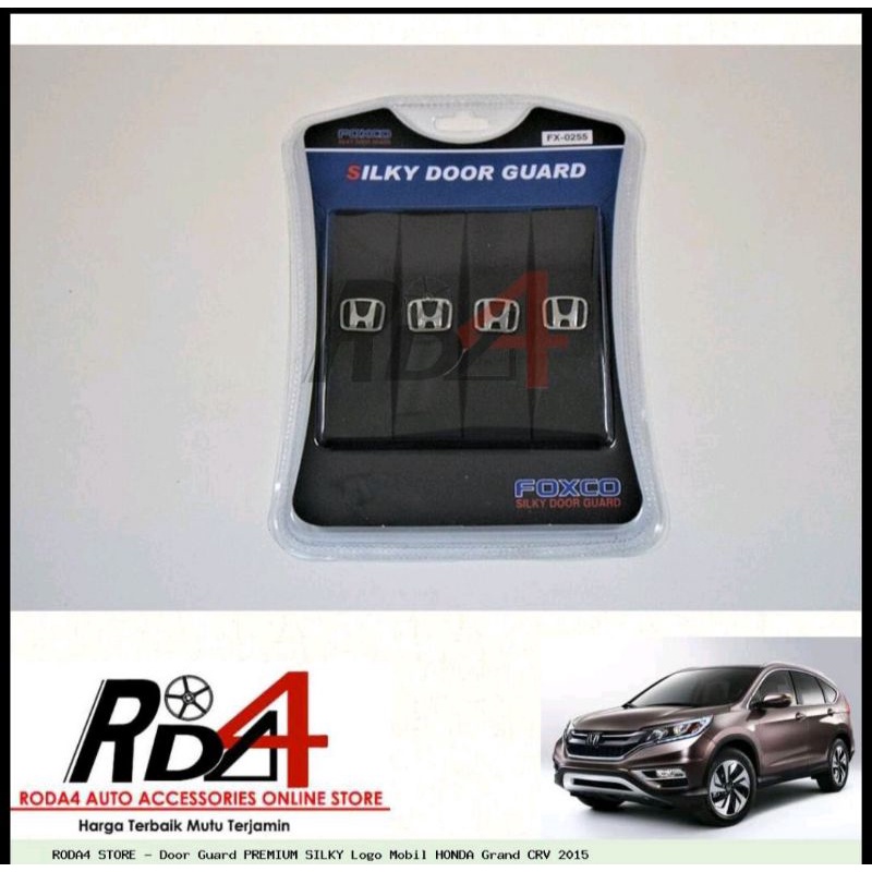 0Door Guard PREMIUM SILKY Logo Mobil HONDA Grand CRV 2015