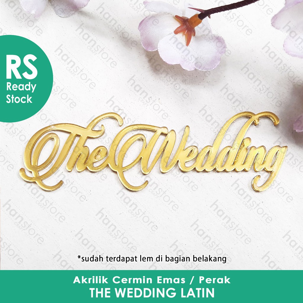 RS 10 x 2,5 cm The Wedding Latin Emas / Perak