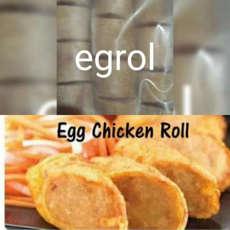 

Egg chicken roll