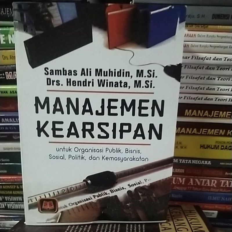 

Manajemen kearsipan by sambas ali muhidin