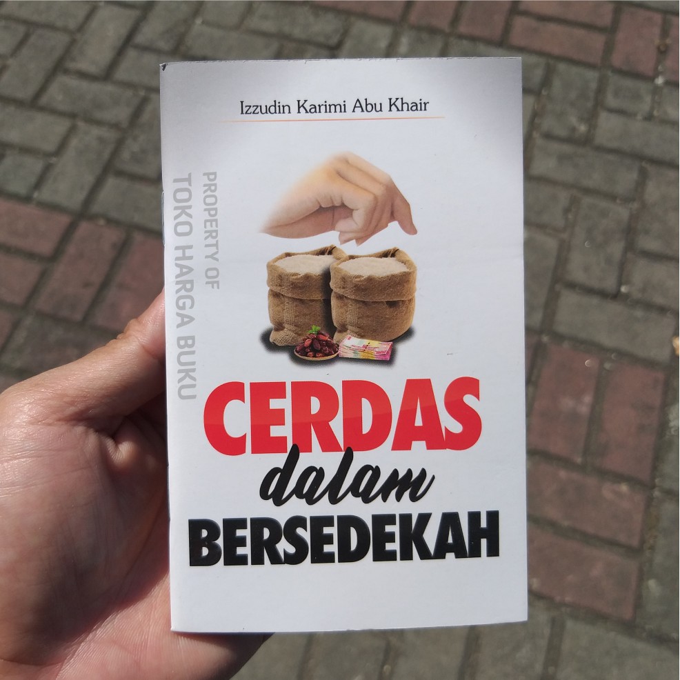Foto Cerdas dalam Bersedekah - Pustaka Al-Inabah