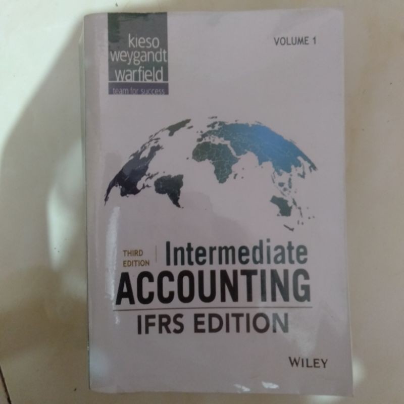 Buku Intermediate Accounting IFRS 3rd Edition Volume 1 Kieso // Akuntansi Menengah Kieso