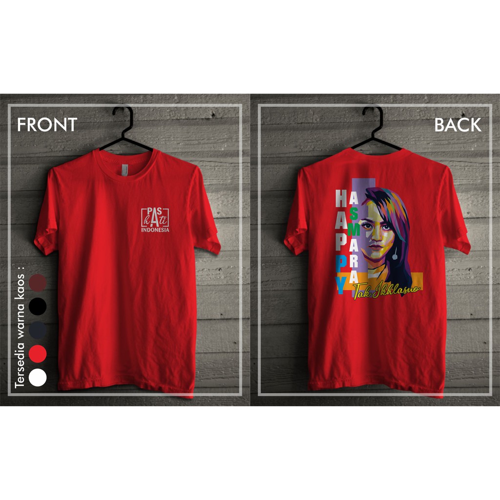 Kaos Happy Asmara PASHATI #1 Cotton Combed