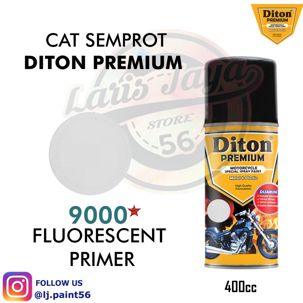 

FLUORESCENT PRIMER 9000* Pilok 400cc - Diton Premium Bintang Satu (*)