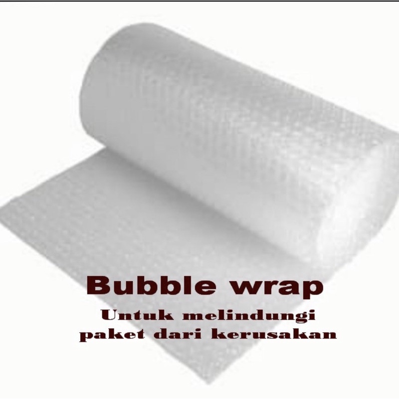 

Tambahan bubble wrap dan sterofoam untuk paking barang