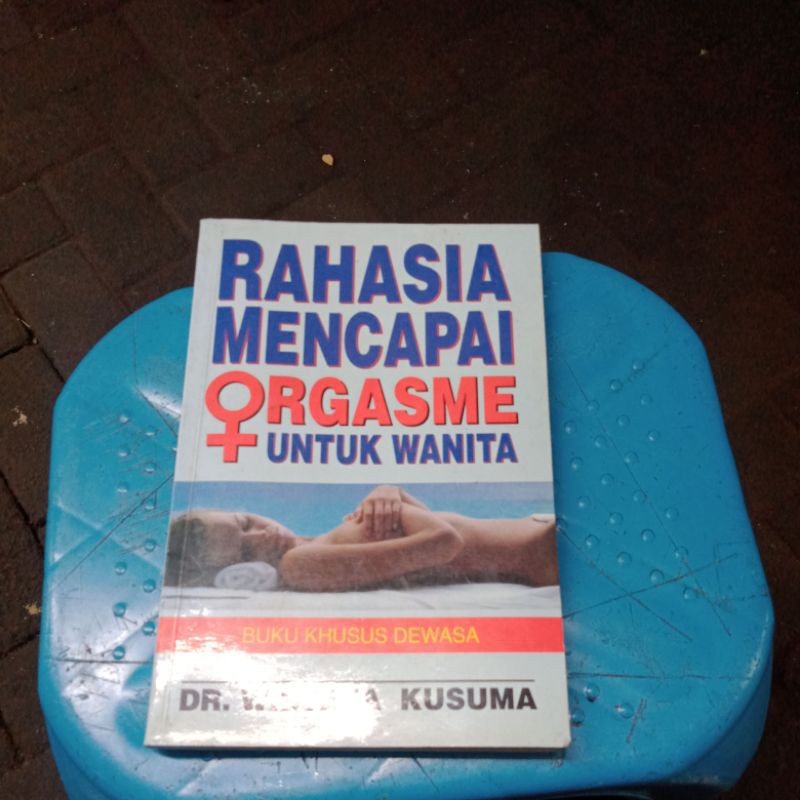 RAHASIA MENCAPEI ORGASME UNTUK WANITA