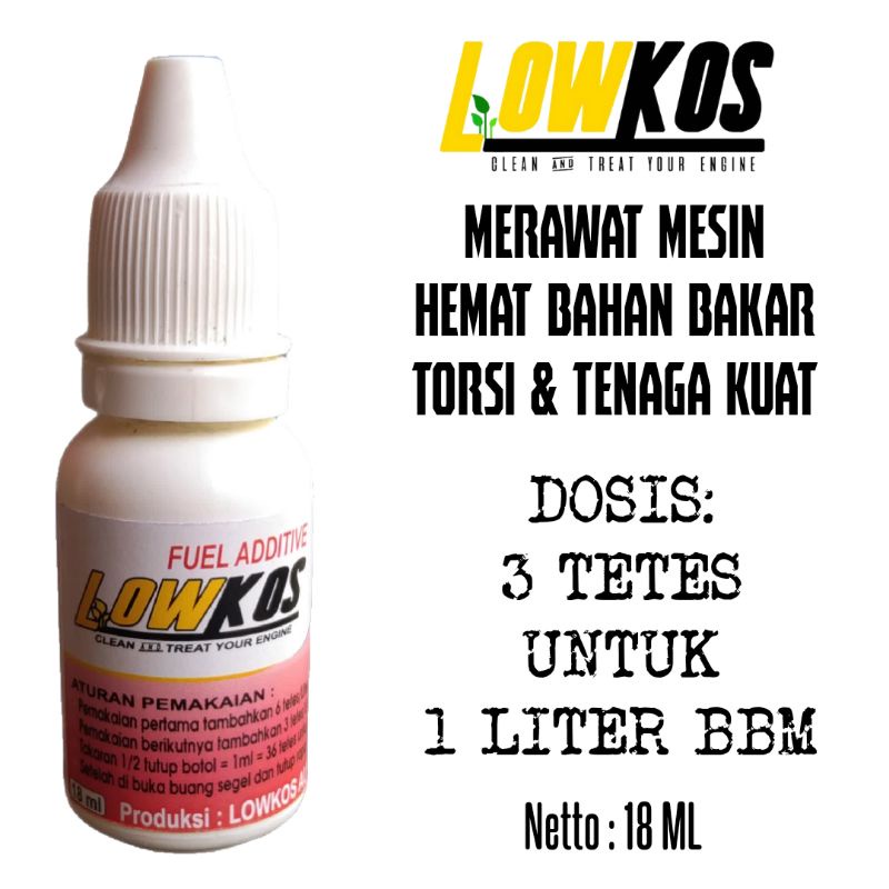 LOWKOS - Fuel Additive 18ml Cairan Penghemat BBM terbaik Original ampuh dan aman untuk mesin