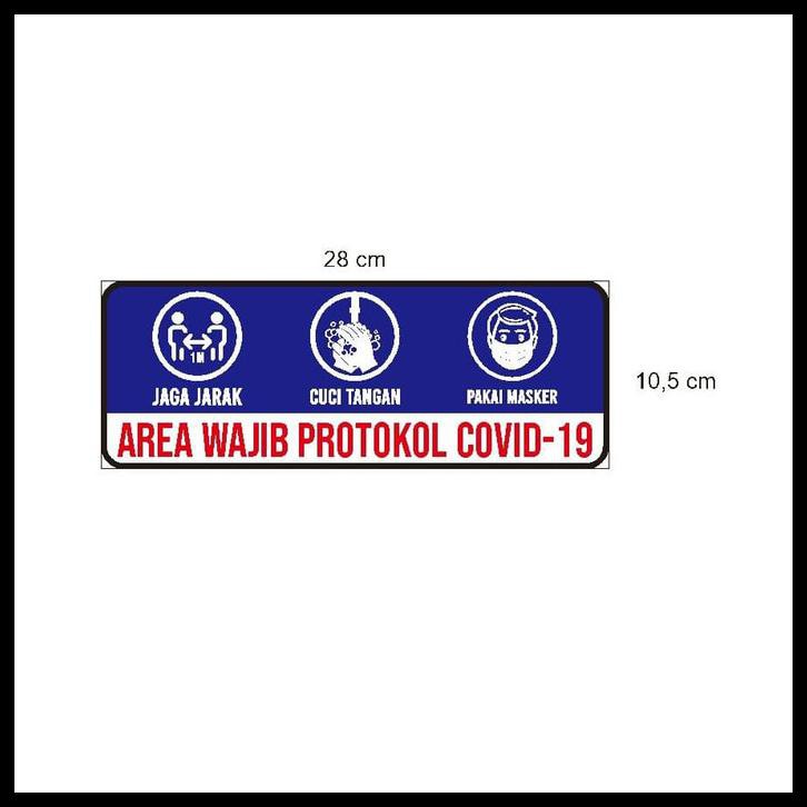 

STIKER VINYL AREA WAJIB PROTOKOL COVID 19 SAFETY SIGN K3 MASKER CUCI