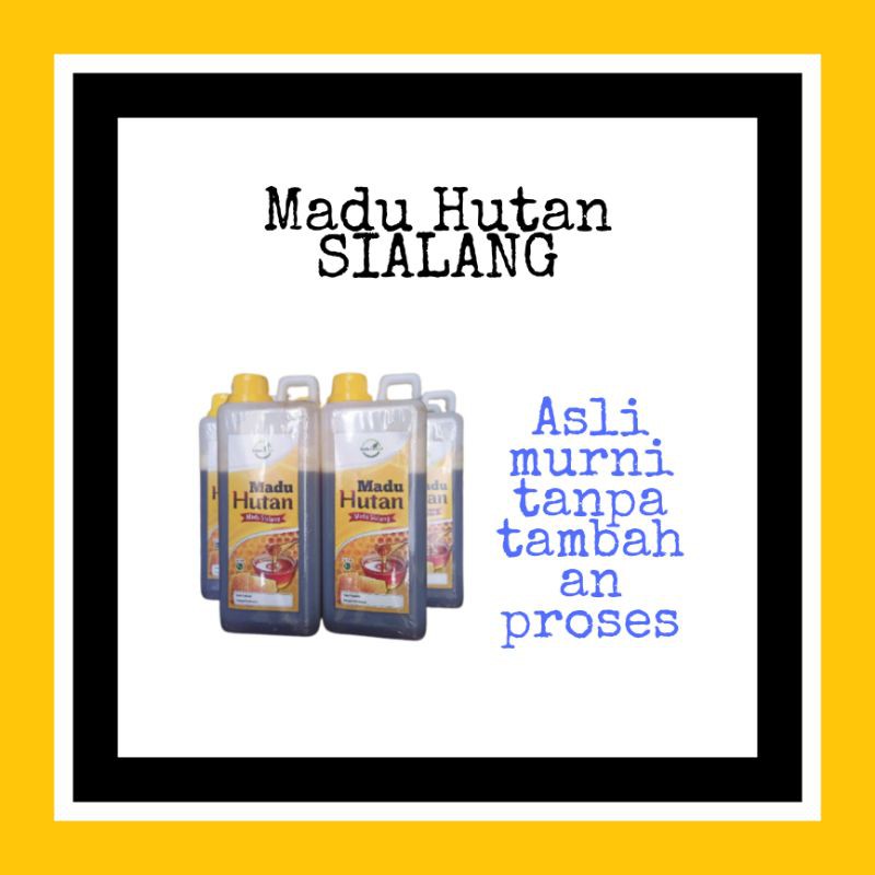 

MADU HUTAN SIALANG 1kg. RAW HONEY. MURNI.ASLI