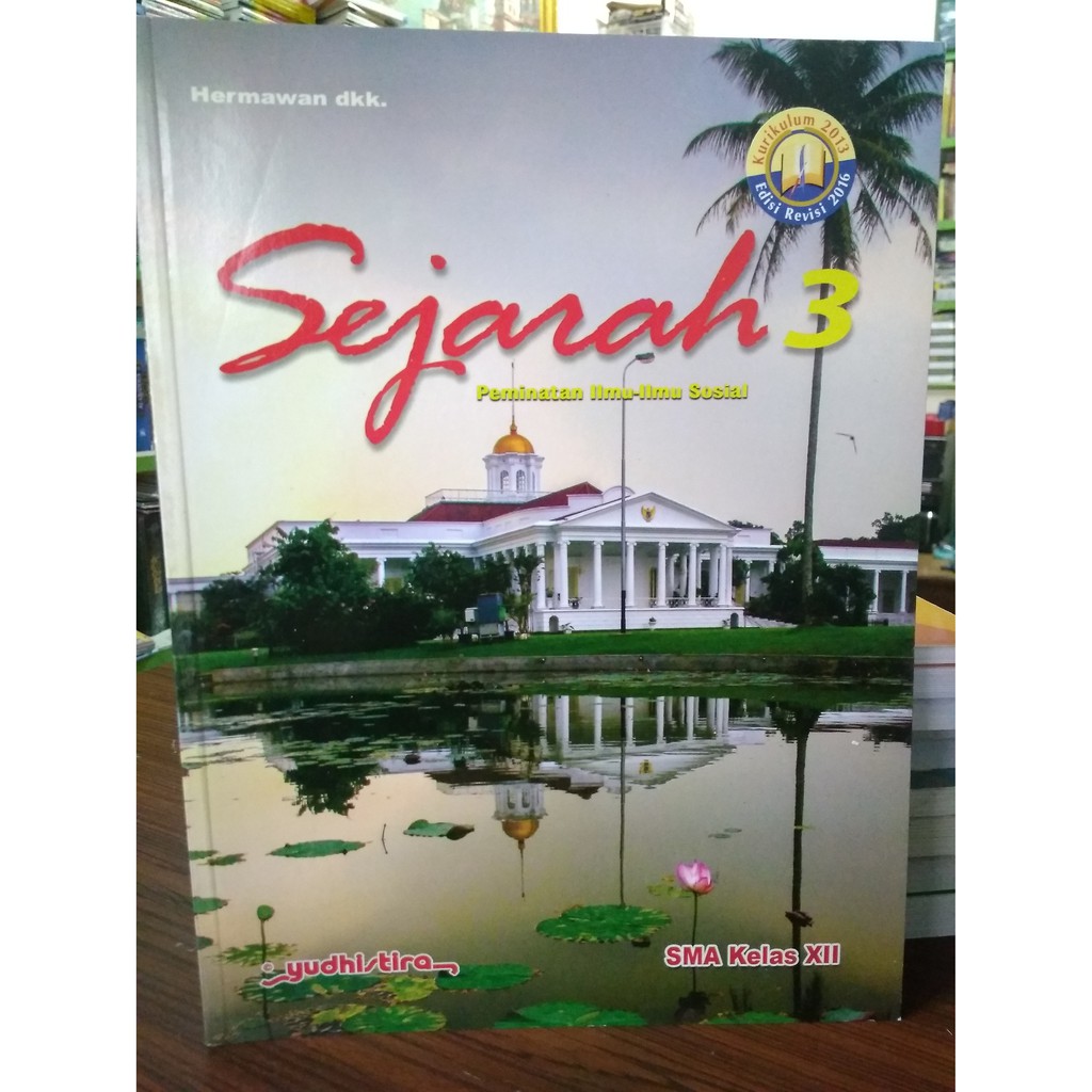 Sejarah Kelas 12 SMA - Yudhistira