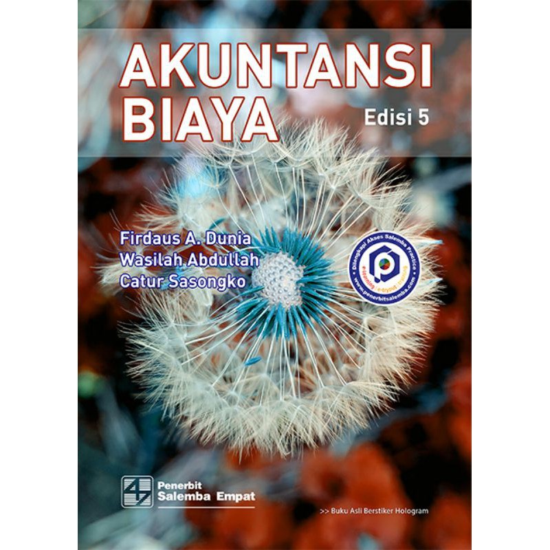 

BUKU AKUNTANSI BIAYA EDISI 5 FIRDAUS A DUNIA ORIGINAL SALEMBA EMPAT