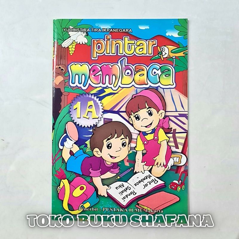 HARGA 2 BUKU : Pintar Membaca 1A &amp; 1B Untuk Anak TK dan SD Kelas 1 Sampai 2
