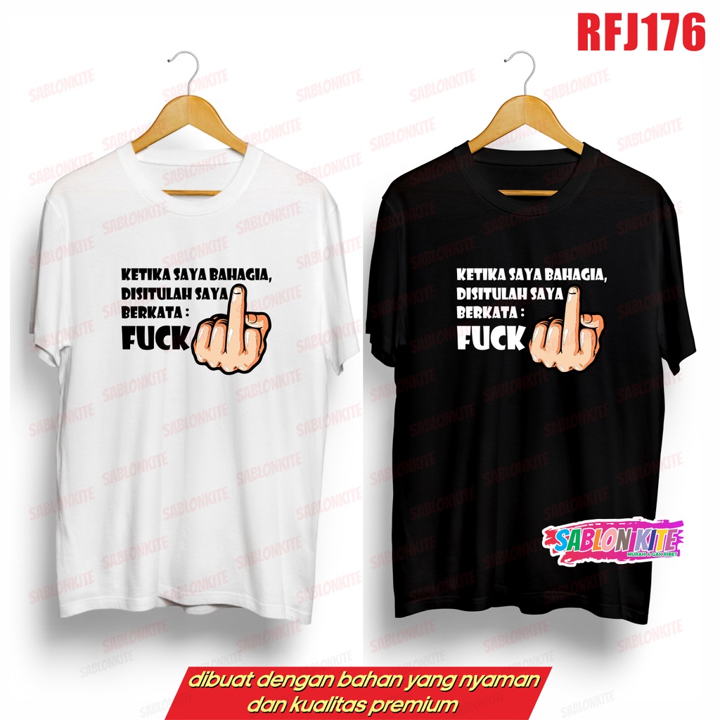 MURAH!!! KAOS DISTRO KEREN RFJ176 KETIKA BAHAGIA