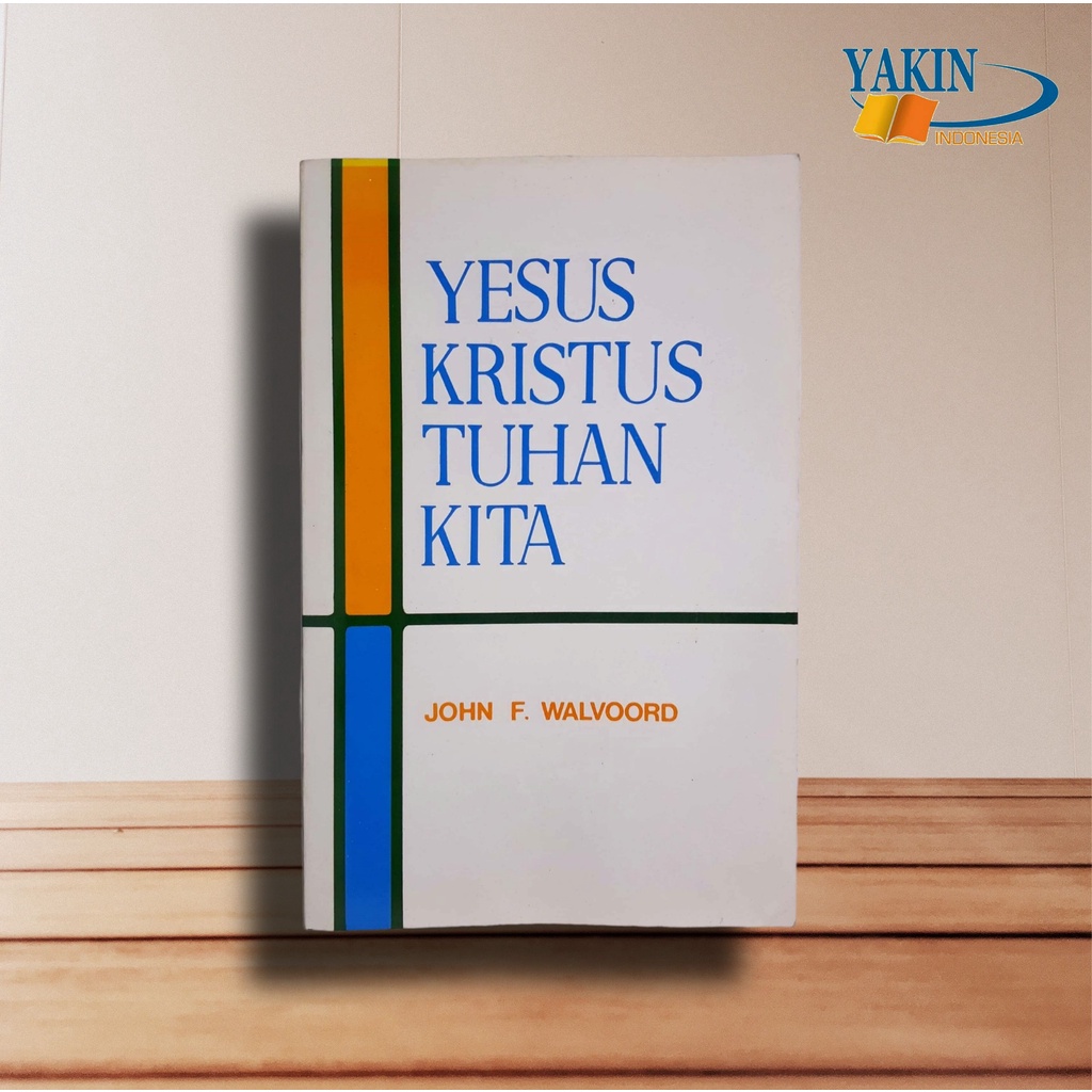 BUKU ROHANI "YESUS KRISTUS TUHAN KITA"