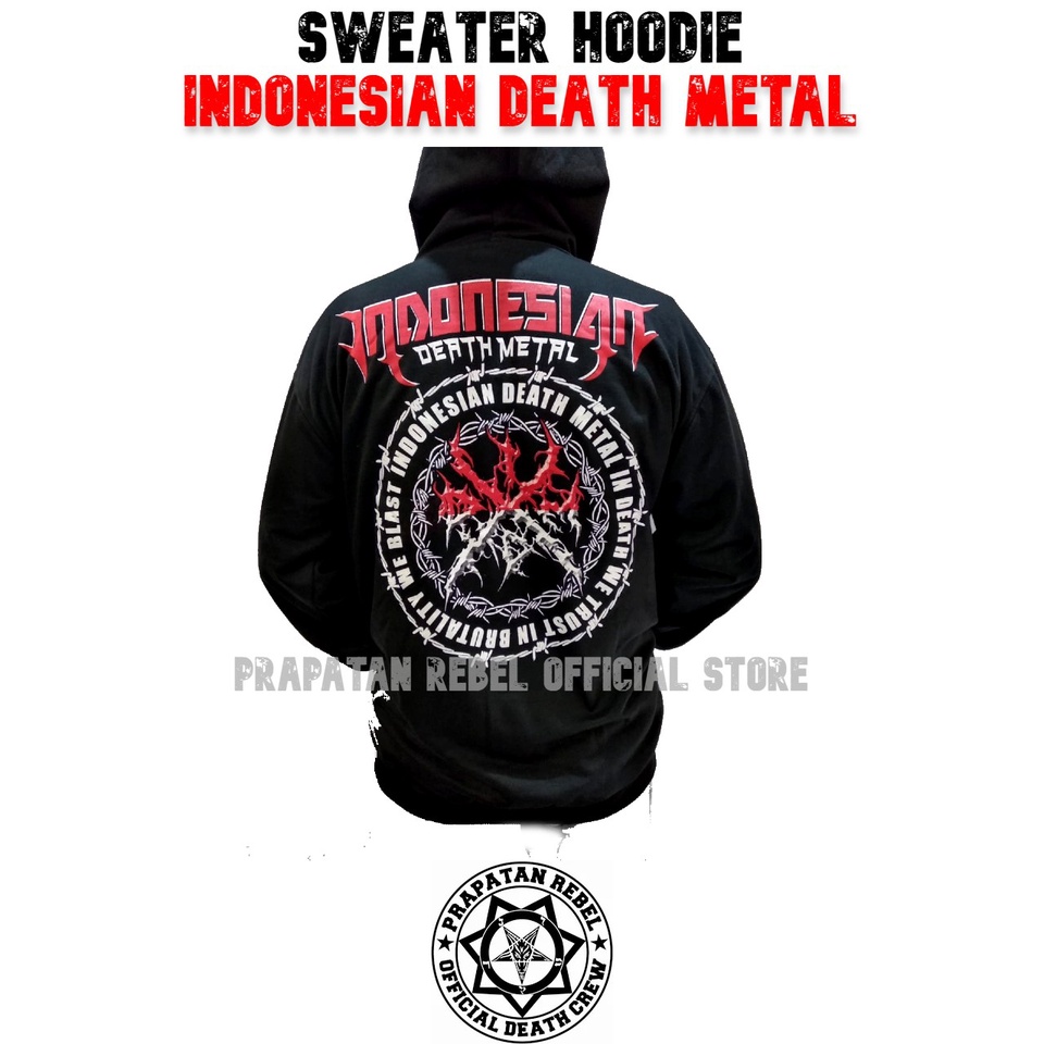 Sweater Hoodie Metal IDDM INDONESIAN DEATH METAL Original PRAPATAN REBEL