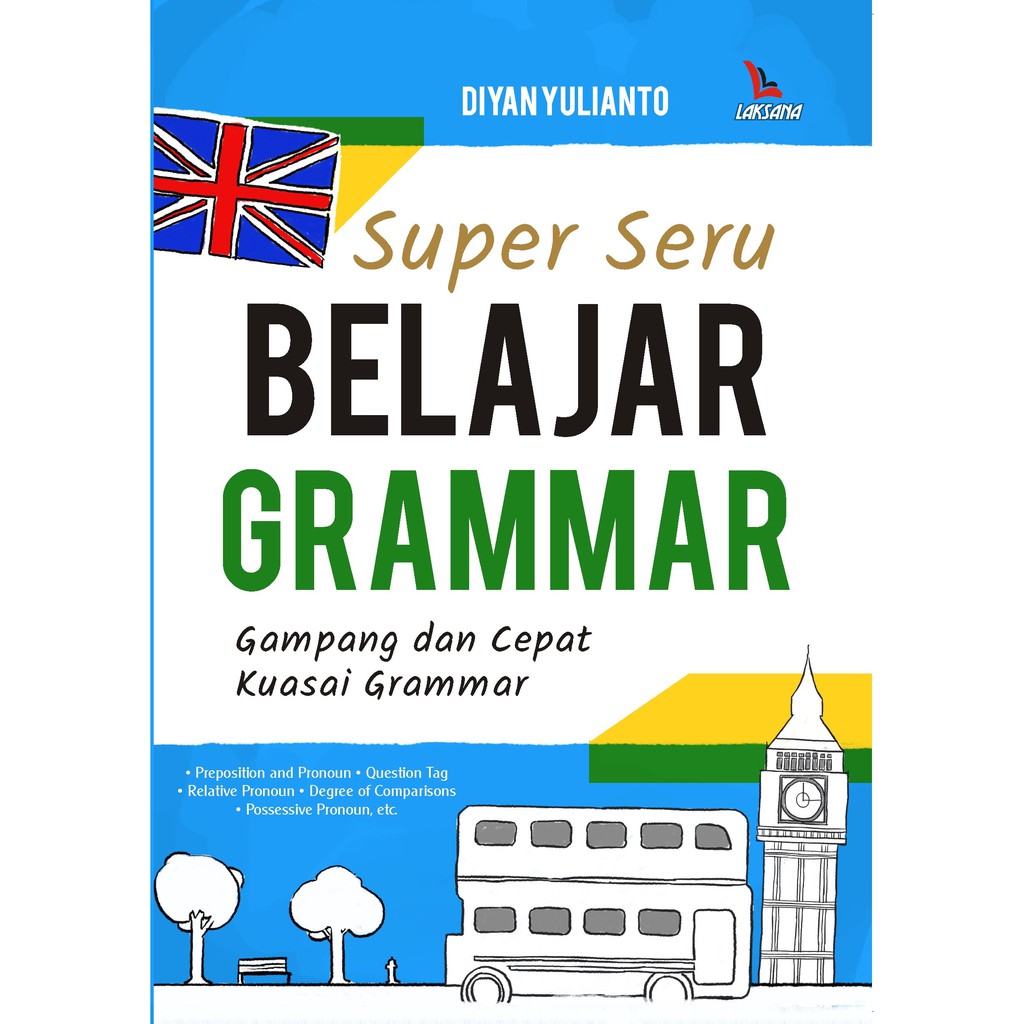 

Buku Super Seru Belajar Grammar - Laksana