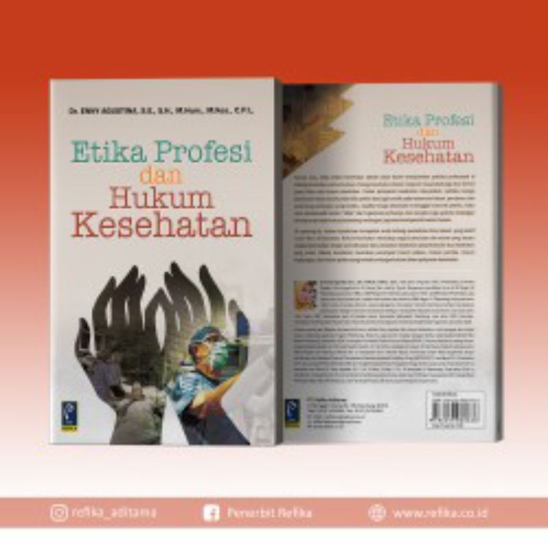 

BUKU ETIKA PROFESI DAN HUKUM KESEHATAN