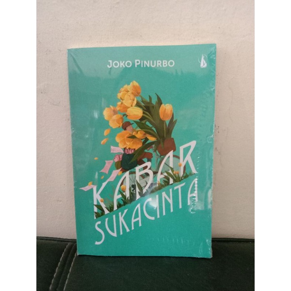 Kabar Sukacinta - Joko Pinurbo