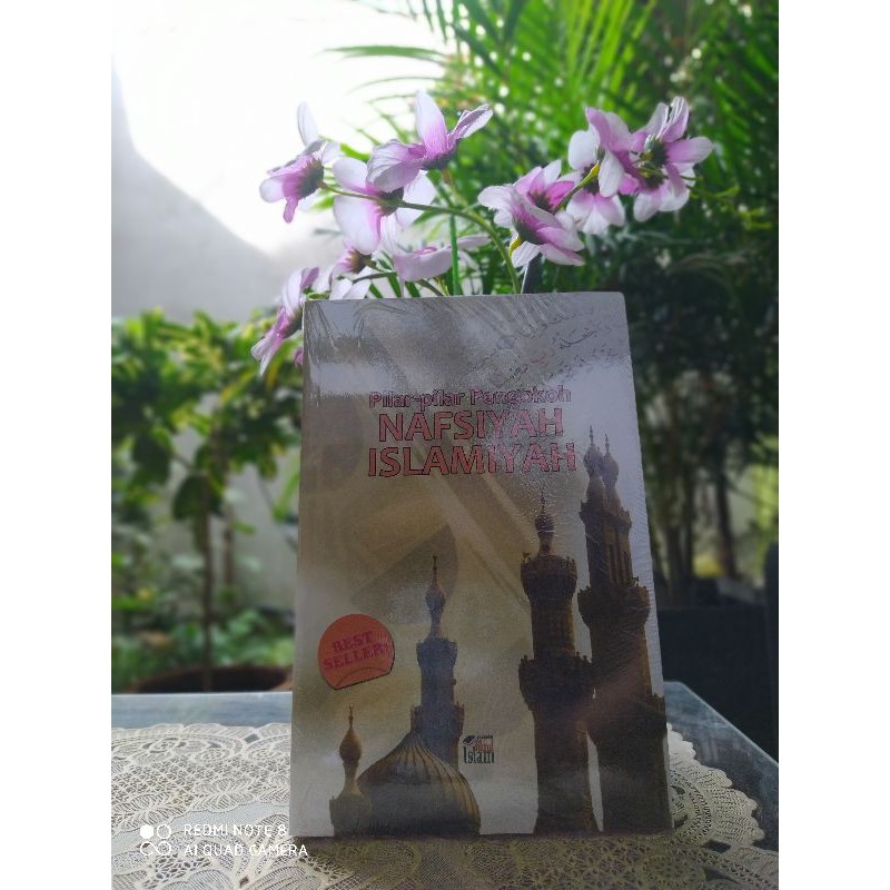 Pilar-Pilar Pengokoh Nafsiyah Islamiyah