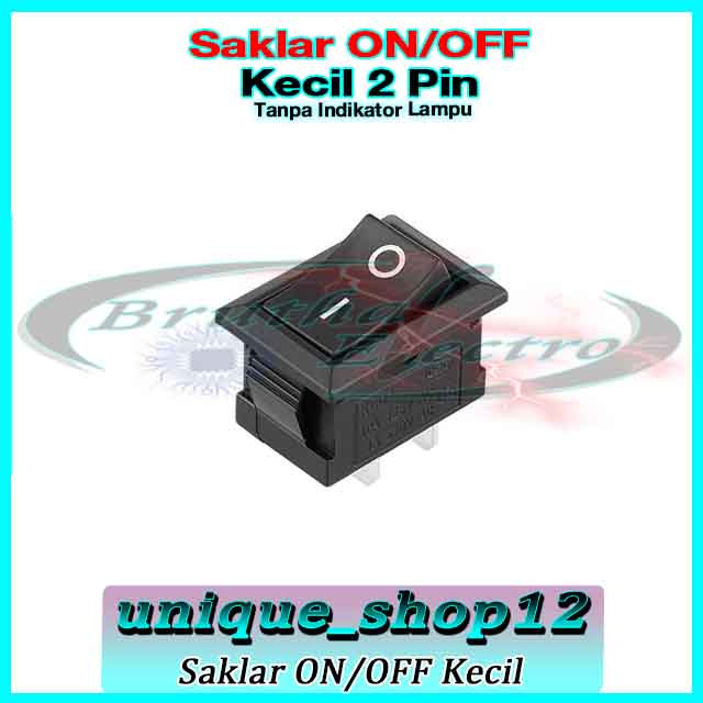 Saklar On Off 2 Pin Kotak Kecil Non Indikator Lampu