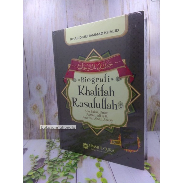 Biografi Khalifah Rasulullah