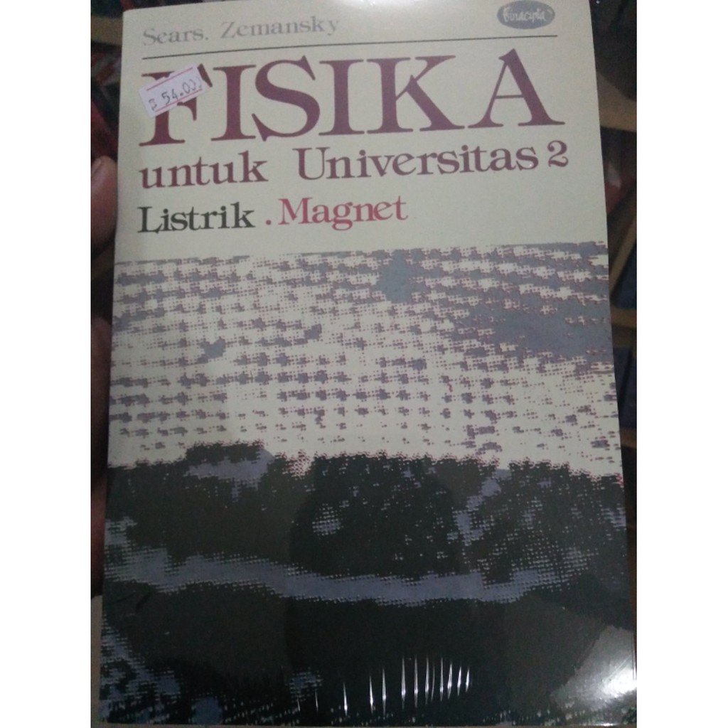 Fisika untuk Universitas 2 Listrik dan Magnet - Sears Zemansky