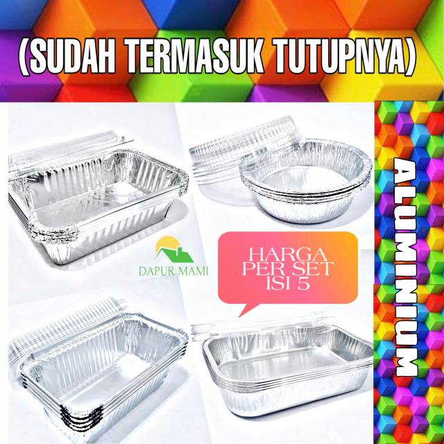 DAPURMAMI ( 5 Biji Aluminium Foil lengkap dengan tutupnya SET ISI 5 BIJI