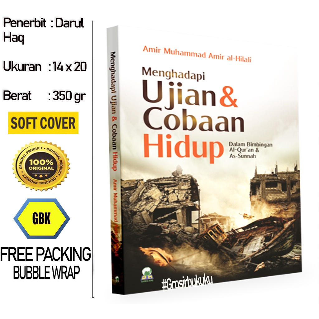 Buku Menghadapi Ujian &amp; Cobaan Hidup / Dalam Bimbingan Al-Quran &amp; As-Sunnah - Darul Haq