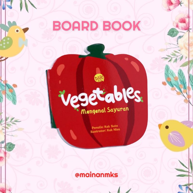 BOARD BOOK VEGETABLES (BELAJAR MENGENAL SAYURAN)