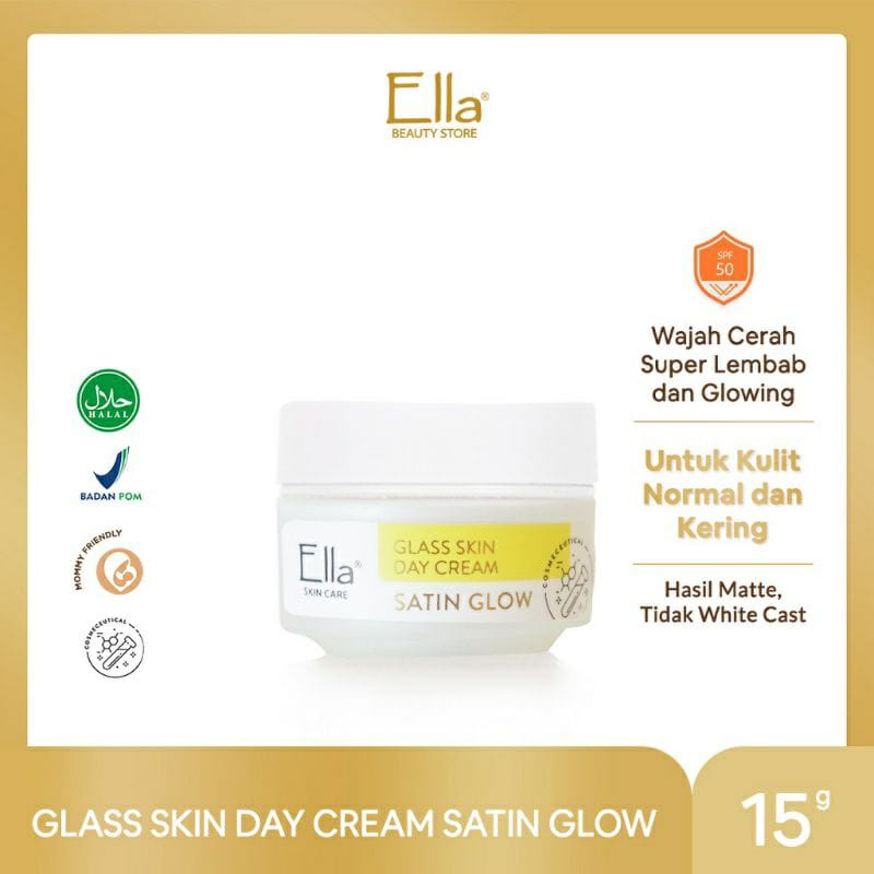 ELLA SKINCARE Day Cream 50 Satin Glow / Krim Pagi Kulit Kering