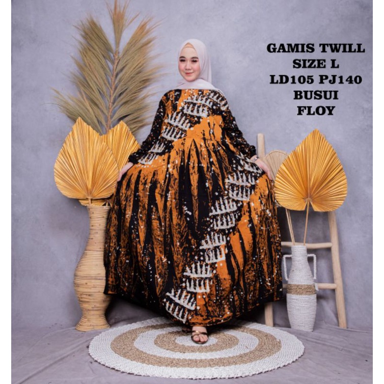 GAMIS TWILL ORI | GAMIS RAYON CANDI MEKAR | GAMIS BUSUI