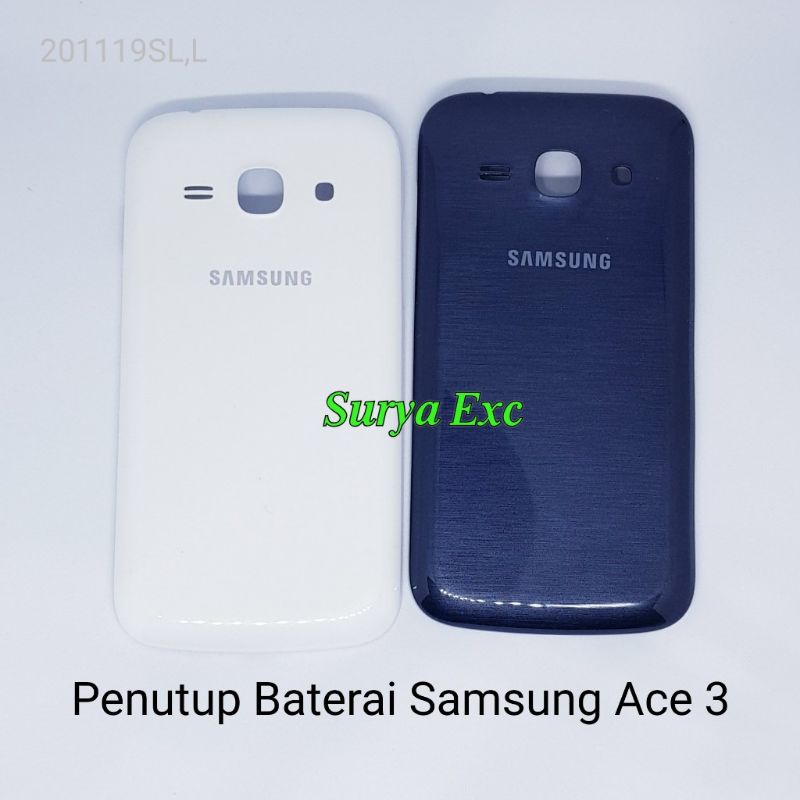 Backdoor Back Cover Kesing Casing Penutup Baterai Samsung Galaxy Ace 3 Ace3 7272 ORI