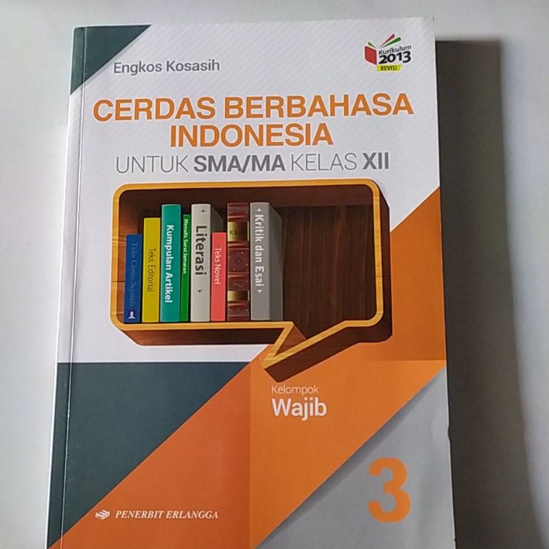 

Cerdas Berbahasa Indonesia SMA/MA kelas XII