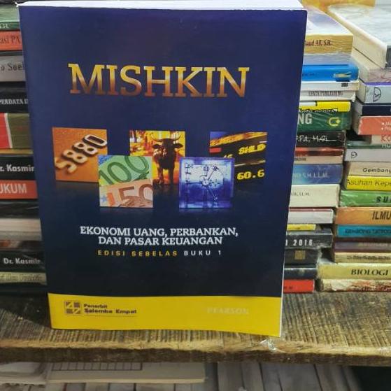 

Ekonomi uang,perbankan dan pasar keuangan buku 1 edisi 11 by Mishkin . . .