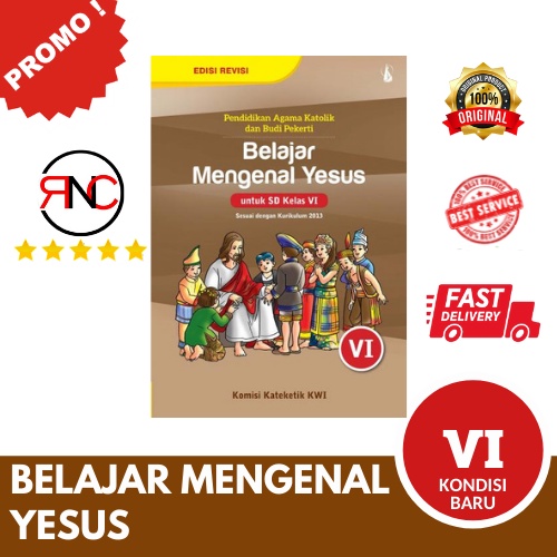 

BUKU Belajar Mengenal Yesus 6 Untuk SD Kelas VI - Kurikulum 2013 ORIGINAL