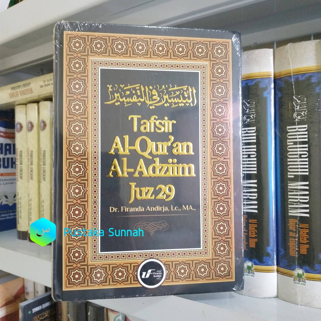 Buku TAFSIR JUZ 29 Karya Ustadz Firanda Andirja