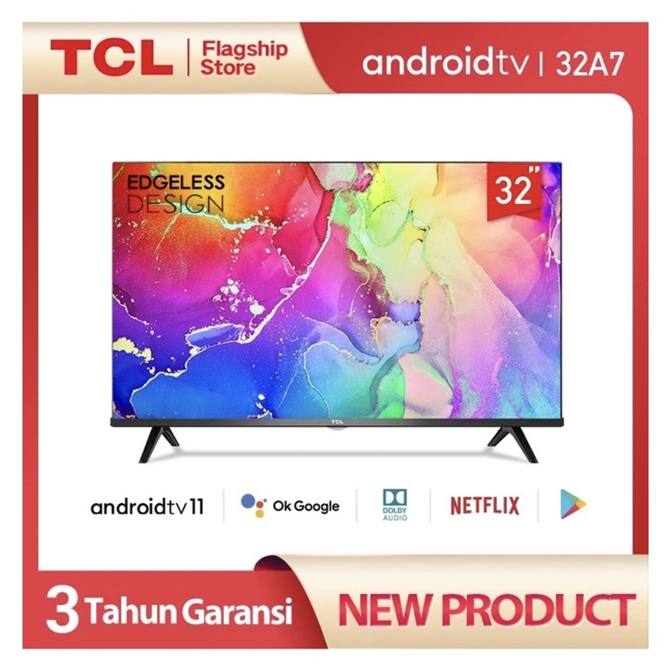TCL 32INCH Android 11.0 TV LED TV Wifi Dolby Sound 32A7